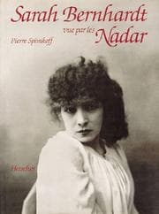 Tapa de Sarah Bernhardt vue par les Nadar