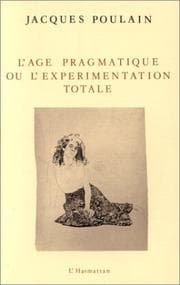 Tapa de L' âge pragmatique, ou, L'expérimentation totale