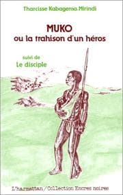 Tapa de Muko, ou, La trahison d'un héros