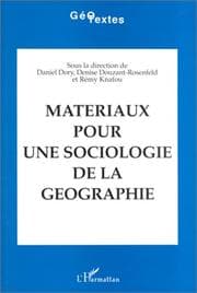 Tapa de Matériaux pour une sociologie de la géographie