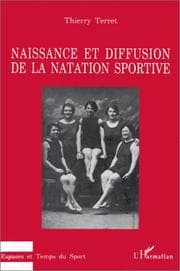 Tapa de Naissance et diffusion de la natation sportive