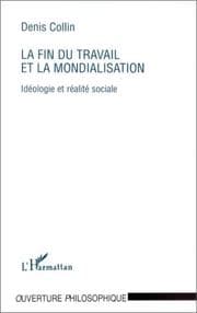 Tapa de La fin du travail et la mondialisation