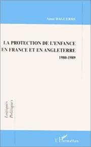 Tapa de La protection de l'enfance en France et en Angleterre