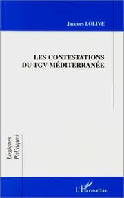 Tapa de Les contestations du TGV méditerranée