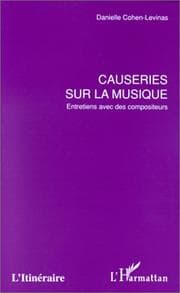 Tapa de Causeries sur la musique - entretiens avec des compositeurs