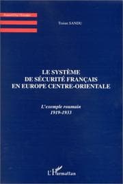 Tapa de Le système de sécurité français en Europe centre-orientale