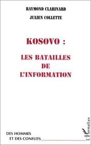 Tapa de Kosovo--les batailles de l'information