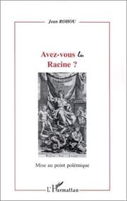 Tapa de Avez-vous lu Racine?