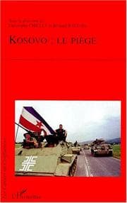 Tapa de Kosovo : le piège