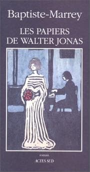 Tapa de Les papiers de Walter Jonas, ou, Le solstice d'été