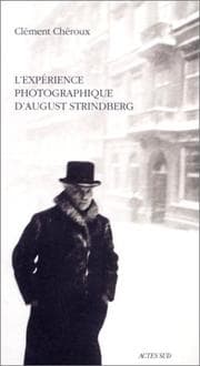 Tapa de L' expérience photographique d'August Strindberg