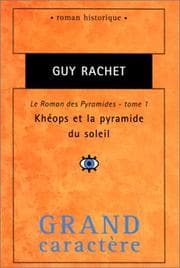 Tapa de Le roman des Pyramides. Tome 1