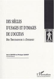 Tapa de Dix siècles d'usages et d'images de l'occitan