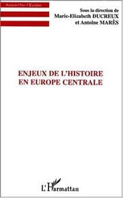 Tapa de Enjeux de l'histoire en Europe centrale
