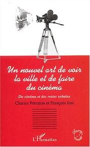 Tapa de Un nouvel art de voir la ville et de faire du cinéma