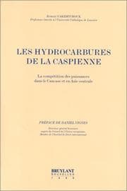 Tapa de Les hydrocarbures de la caspienne