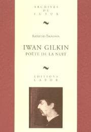 Tapa de Iwan Gilkin, poète de la nuit