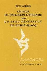 Tapa de Les jeux de l'allusion littéraire dans un beau ténébreux de Julien Gracq