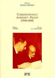 Tapa de Correspondance E. Ansermet-J.-Claude Piguet (1948-1969)