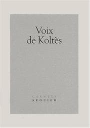 Tapa de Voix de Koltès