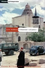 Tapa de Les arabes et l'histoire créatrice