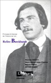 Tapa de Relire Burckhardt: Cycle de conférences organisé au musée du Louvre par le Service culturel du 25 novembre au 16 décembre 1996 sous la direction ... conférences et colloques) (French Edition)