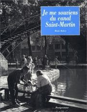 Tapa de Je me souviens du canal Saint-Martin