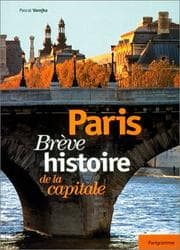 Tapa de Paris, brève histoire de la capitale