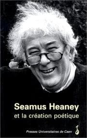 Tapa de Seamus Heaney et la création poétique