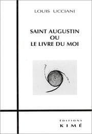Tapa de Saint Augustin, ou, Le livre du moi