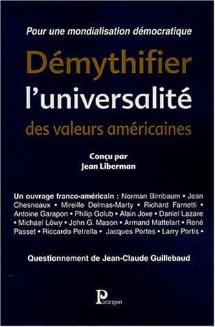 Tapa de Démythifier l'universalité des valeurs américaines