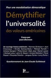 Tapa de Démythifier l'universalité des valeurs américaines