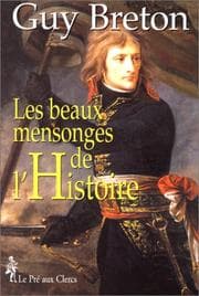 Tapa de Les beaux mensonges de l'histoire