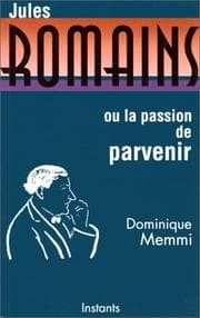 Tapa de Jules Romains, ou, La passion de parvenir