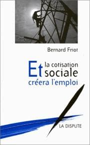 Tapa de Et la cotisation sociale créera l'emploi