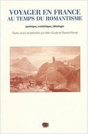 Tapa de Voyager en France au temps du romantisme