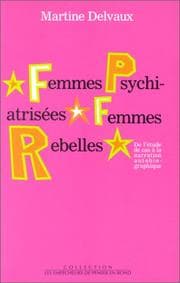 Tapa de Femmes psychiatrisées, femmes rebelles