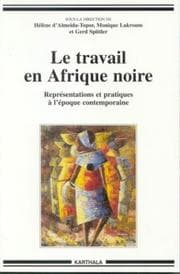 Tapa de Le travail en Afrique noire