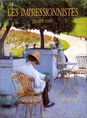 Tapa de Les impressionnistes et leur temps