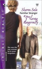 Tapa de Familiar Stranger (A Year Of Loving Dangerously)