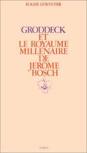 Tapa de Groddeck et "Le Royaume millénaire" de Jérôme Bosch