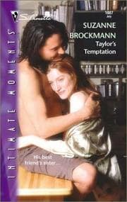 Tapa de Taylor's Temptation (Tall, Dark and Dangerous) (Silhouette Intimate Moments No. 1087) (Intimate Moments, 1087)