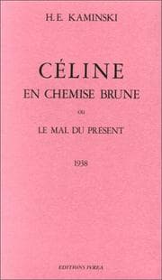 Tapa de Céline en chemise brune, ou, Le mal du présent