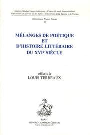 Tapa de Mélanges de poétique et d'histoire littéraire du XVIe siècle, offerts à Louis Terreaux