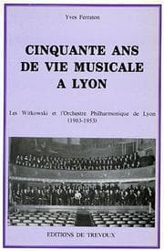 Tapa de Cinquante ans de vie musicale à Lyon