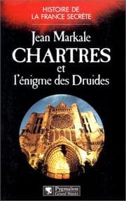 Tapa de Chartres et l'énigme des Druides