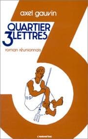 Tapa de Quartier trois lettres