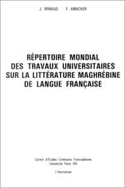 Tapa de Répertoire mondial des travaux universitaires de la littérature maghrébine de langue française