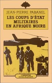 Tapa de Les coups d'Etat militaires en Afrique noire
