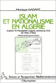 Tapa de Islam et nationalisme en Algérie d'après "El Moudjahid," organe central du FLN de 1956 à 1962